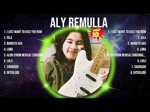 Aly Remulla 2024 Greatest Hits ~ Aly Remulla Songs ~ Aly Remulla Top Songs