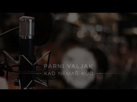 Parni Valjak feat. Tina Kresnik - Kad nemaš kud [OFFICIAL AUDIO]