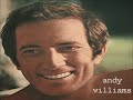 andy williams - it's impossible - 1971