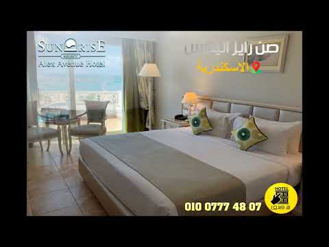 SUNRISE Alex Avenue Resort صن رايز الكس افنيو