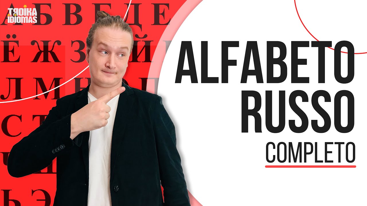 Curso de russo - ALFABETO RUSSO - Aula Completa