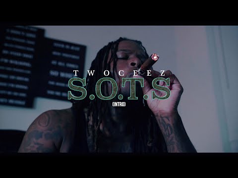 TWOCEEZ - S.O.T.S (INTRO)