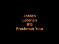 Jordan Lehman Freshman Basketball Highlights