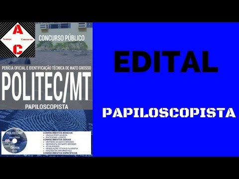 Apostila Concurso POLITEC-MT 2017 - Papiloscopista