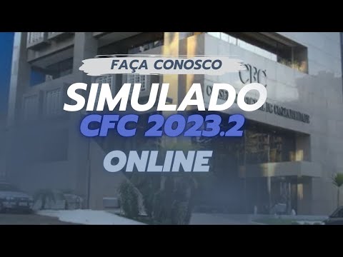 Simulado Exame CFC 2023.2 | Participe gratuitamente!
