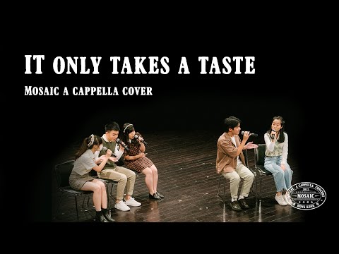 It Only Takes a Taste (Sara Bareilles) A cappella Cover - Mosaic Annual Concert 2021