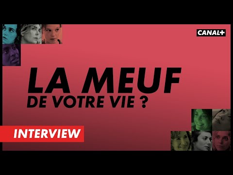 NEUF MEUFS - L'interview neuf meufs