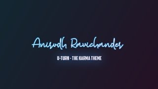 U Turn - The karma theme telugu new song lyrics |samantha|anirudh|lyrics song|