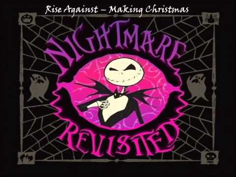 Making Christmas by Rise Against "Nightmare Revisited (2008)"