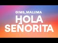 GIMS - Hola Señorita ft. Maluma (Lyrics) 🎵