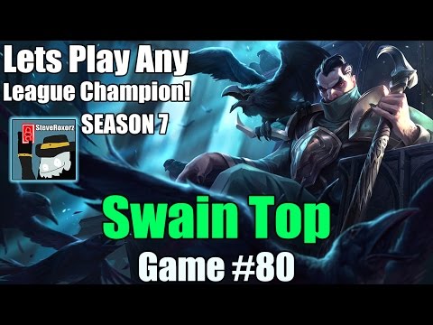 LPALC! [#80] Season 7 - Swain Top