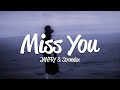 JANFRY Strownlex Miss You Lyrics