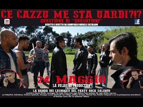 "CE CAZZU ME STA UARDI ?!?"-VIDEO UFFICIALE-HARLEM SHAKE-PARTY ROCK SALENTO