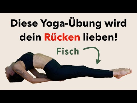 Rücken stärken & Verspannungen lösen: Yoga-Übung Fisch - Wirkung & einfache Anleitung für Anfänger