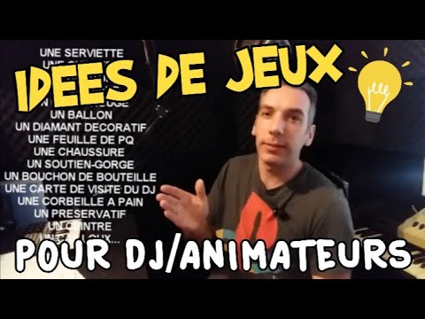 IDEES DE JEUX DE SOIRÉES épisode I