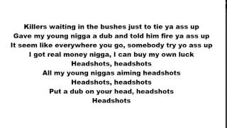 Gucci Mane ft Rick Ross -Head Shots- Lyrics