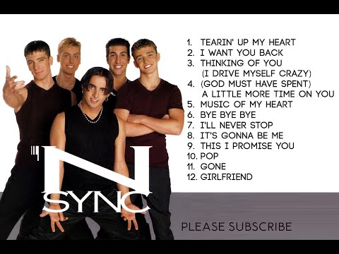 N.S.Y.N.C Greatest Hits in Order of Release [till Apr 2022]