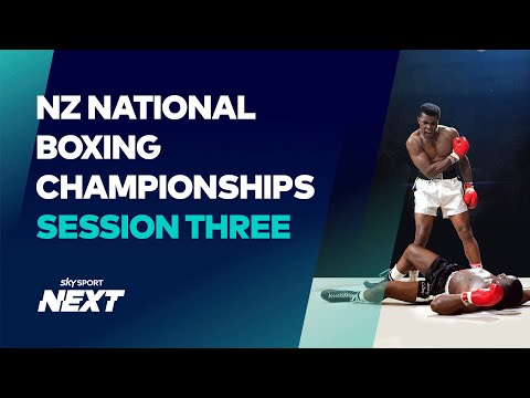 Session 3 | NZ National Boxing Championships
