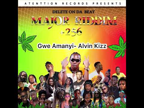 Alvin Kizz - Gwe Amanyi.