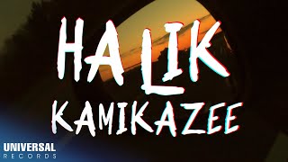 Kamikazee - Halik (Official Lyric Video)