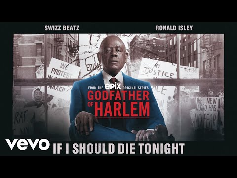 Godfather of Harlem - If I Should Die Tonight (Official Audio) ft. Swizz Beatz, Ronald Isley