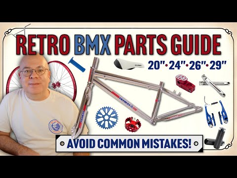 How to Choose Parts for Your Retro BMX Bike Build - 20”, 24”, 26” Guide