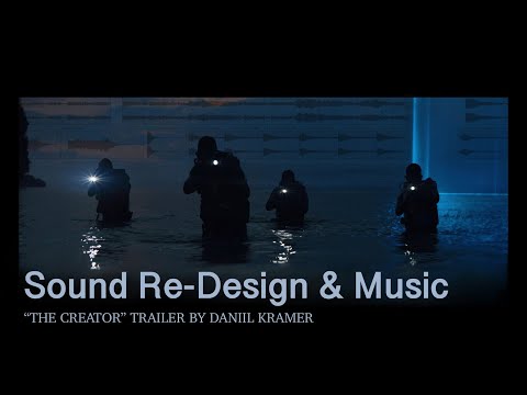 The Creator | Trailer | Sound Re-Design & Music
