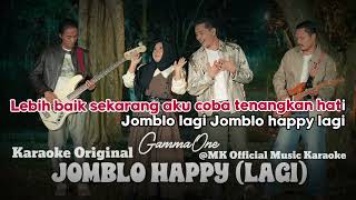 Download lagu GammaOne - Jomblo Happy Lagi ( Music Karaoke) mp3 Download lagu GammaOne - Jomblo Happy Lagi ( Music Karaoke) mp3