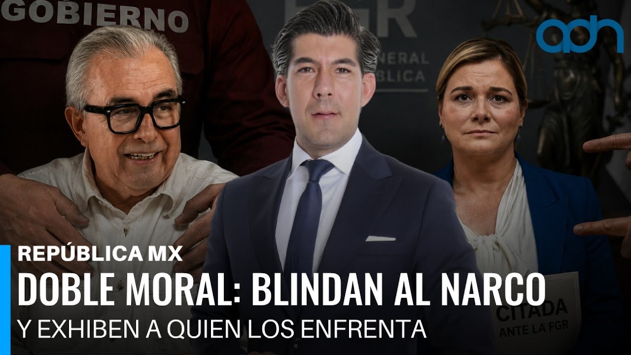 La doble moral de la 4T: blindan al narcotraficante y exhiben a quien los enfrenta I República Mx