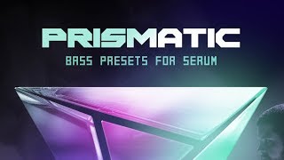 Video thumbnail for Prismatic - Bass Presets for Serum by Black Octopus Sound
