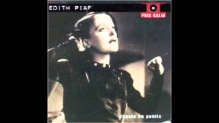 Je n&#39;en connais pas la fin (Live) - Edith Piaf