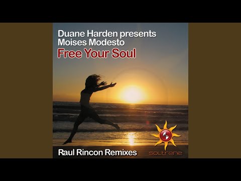 Free Your Soul (Raul Rincon Gives Us Five Remix)