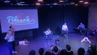 Bleach presents: Your Show