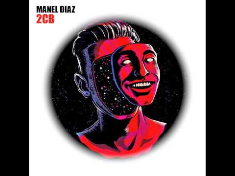 Manel Diaz - 2CB (original mix) FREE DOWNLOAD