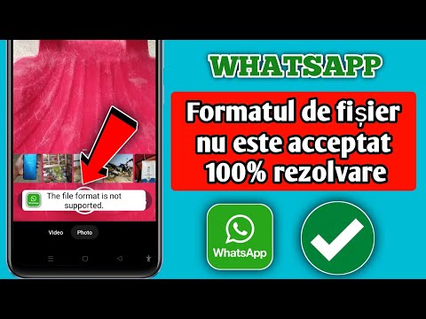 Cum să remediați acest format de fișier nu este acceptat în problema WhatsApp 2025