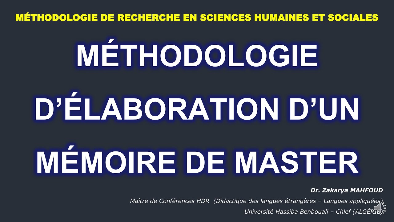 De la méthodologie en SHS à la méthodologie d'élaboration d'un mémoire de master