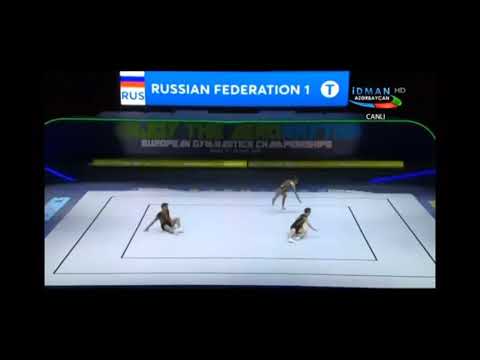 RUSSIAN FEDERATION 1 - SENIORS TRIO Aerobic Gymnastics European Championships 2019