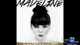 Madeline- Something so beautiful {Cover}