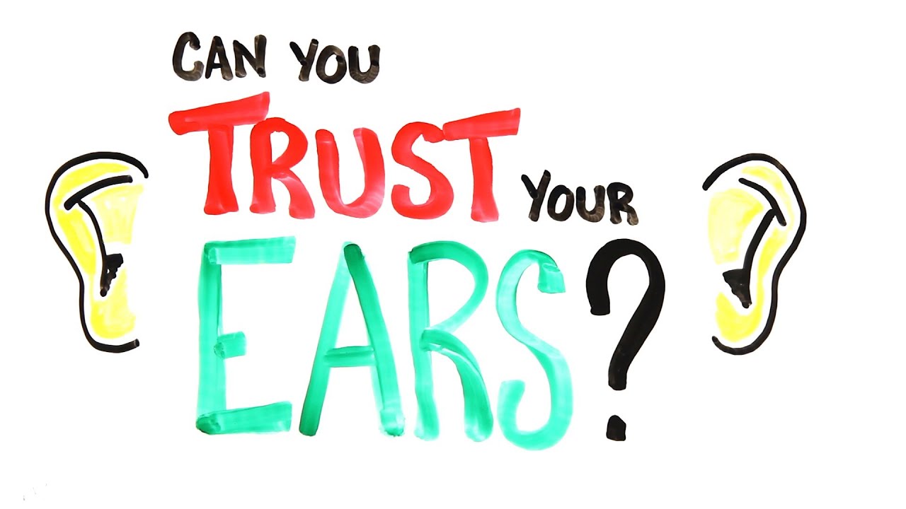 Can You Trust Your Ears? (Audio Illusions)