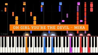 oh girl you&#39;re the devil - mika (synthesia)