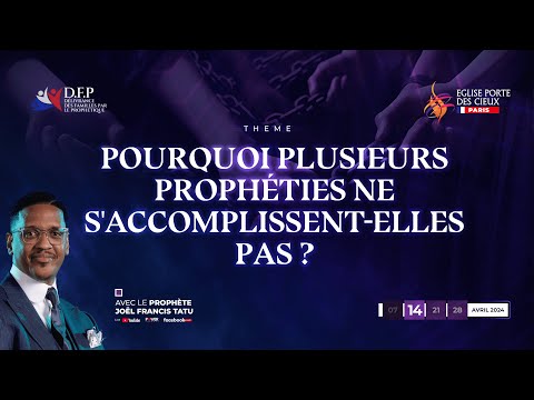 POURQUOI PLUSIEURS PROPHÉTIES NE S'ACCOMPLISSENT-ELLES PAS? 2è Avec le Prophète Joel Francis Tatu