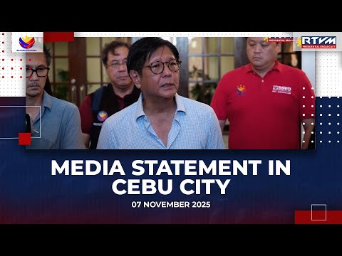 Media Statement – Cebu City 11/07/2025