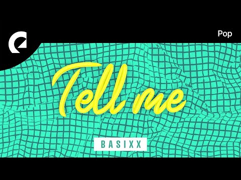 Basixx feat. Cleo Kelley - Tell Me (with lyrics)