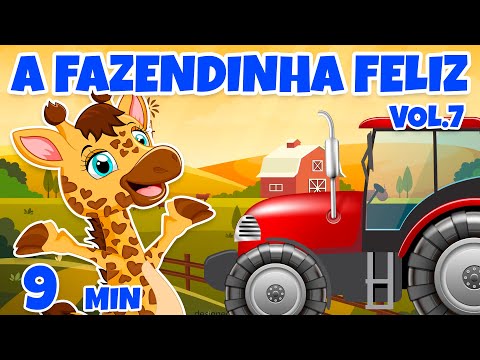 A Fazendinha Feliz Vol. 7 - Giramille 9 min | Desenho Animado Musical