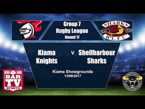 2017 Group 7 RL Round 17 Full Match Replay - Kiama Knights V Shellharbour Sharks