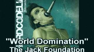 The Jack Foundation - World Domination