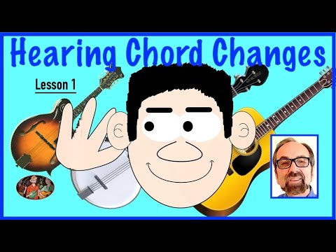 Hearing Chord Changes by Ear–Lesson One