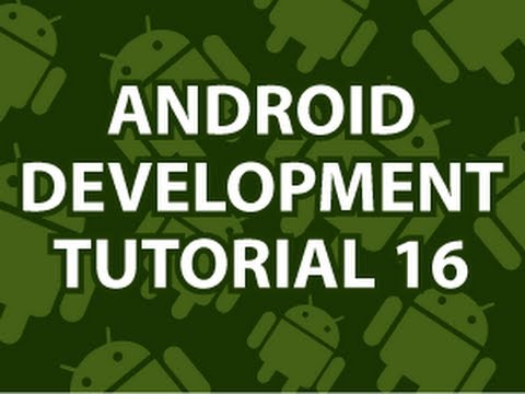 Android Development Tutorial 16