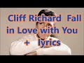 Cliff Richard  Fall in Love with You    +   lyrics  2