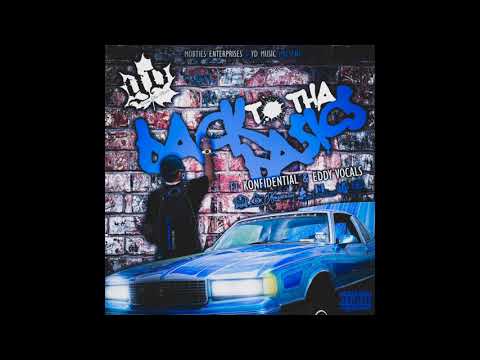 BACK TO THA BASICS FT KONFIDENTIAL & EDDY VOCALS - YD FROM THA NORTH